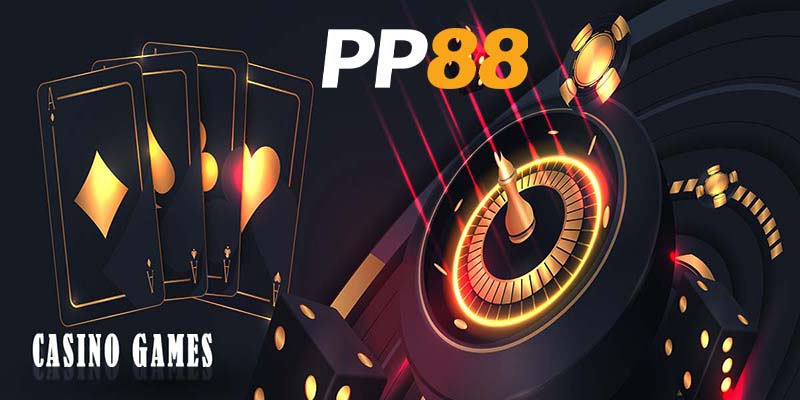 Casino PP88 | Khai Mạc Một Thế Giới Giải Trí Vô Tận!