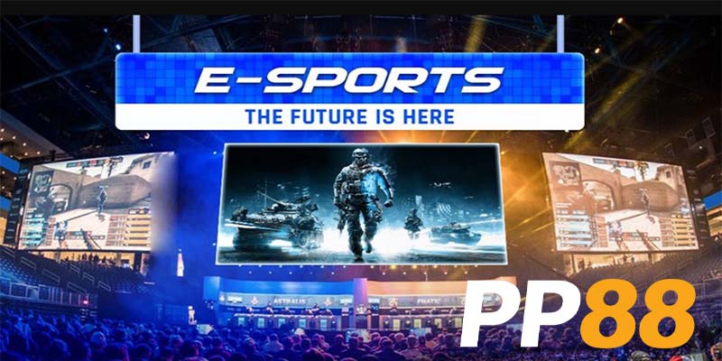 Esport PP88 - Năng Lượng Mới Cho Giấc Mơ Game Thủ!