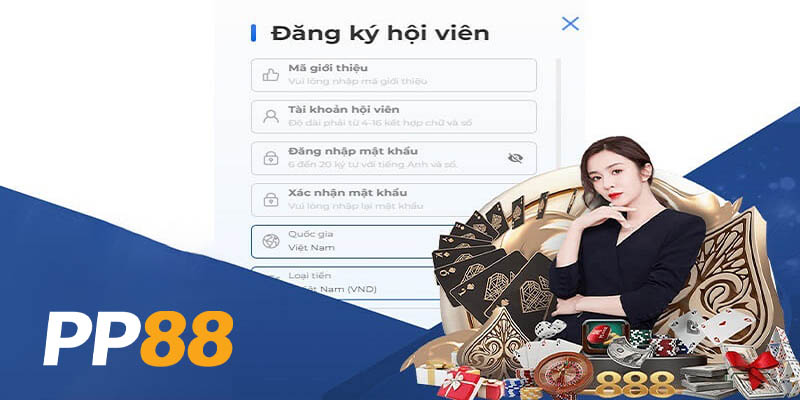 Giới thiệu đăng ký vào tài khoản PP88